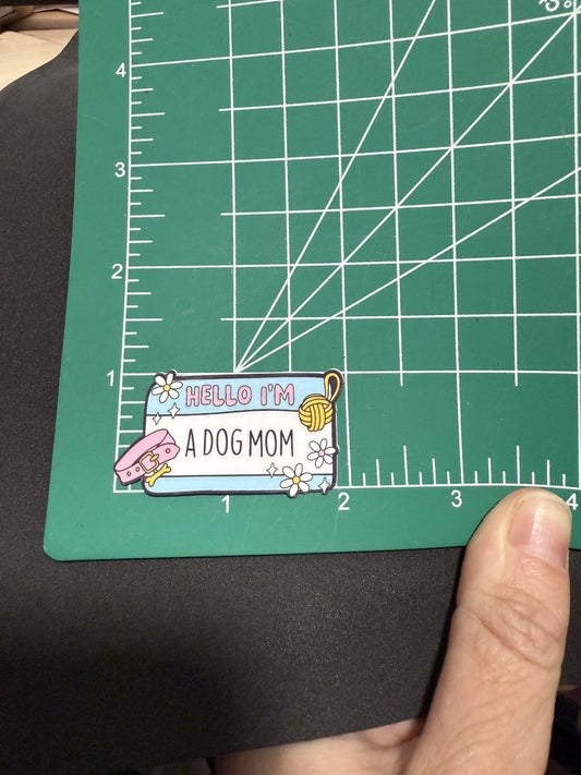 Dog mom Sticker
